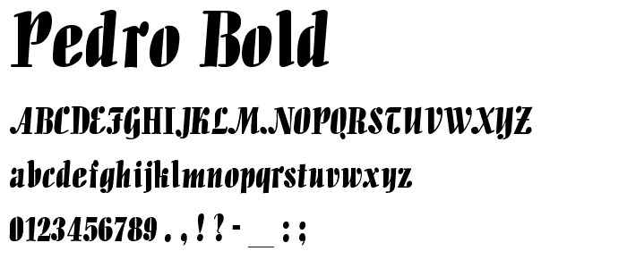 Pedro Bold font